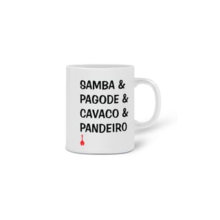 Nome do produto Caneca Samba, Pagode, Cavaco e Pandeiro