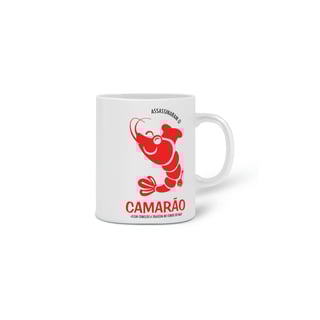 Nome do produto Caneca Assassinaram o Camarão