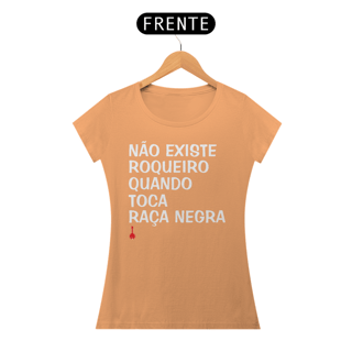 Nome do produto Baby Look Não Existe Roqueiro Quando Toca Raça Negra - Estonada