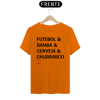Nome do produto Camiseta Futebol, Samba, Cerveja e Churrasco