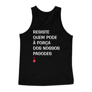 Camiseta Regata Resiste Quem Pode - Preta