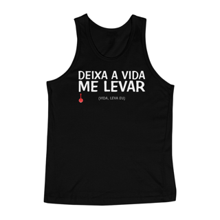 Camiseta Regata Deixa a Vida Me Levar - Preta