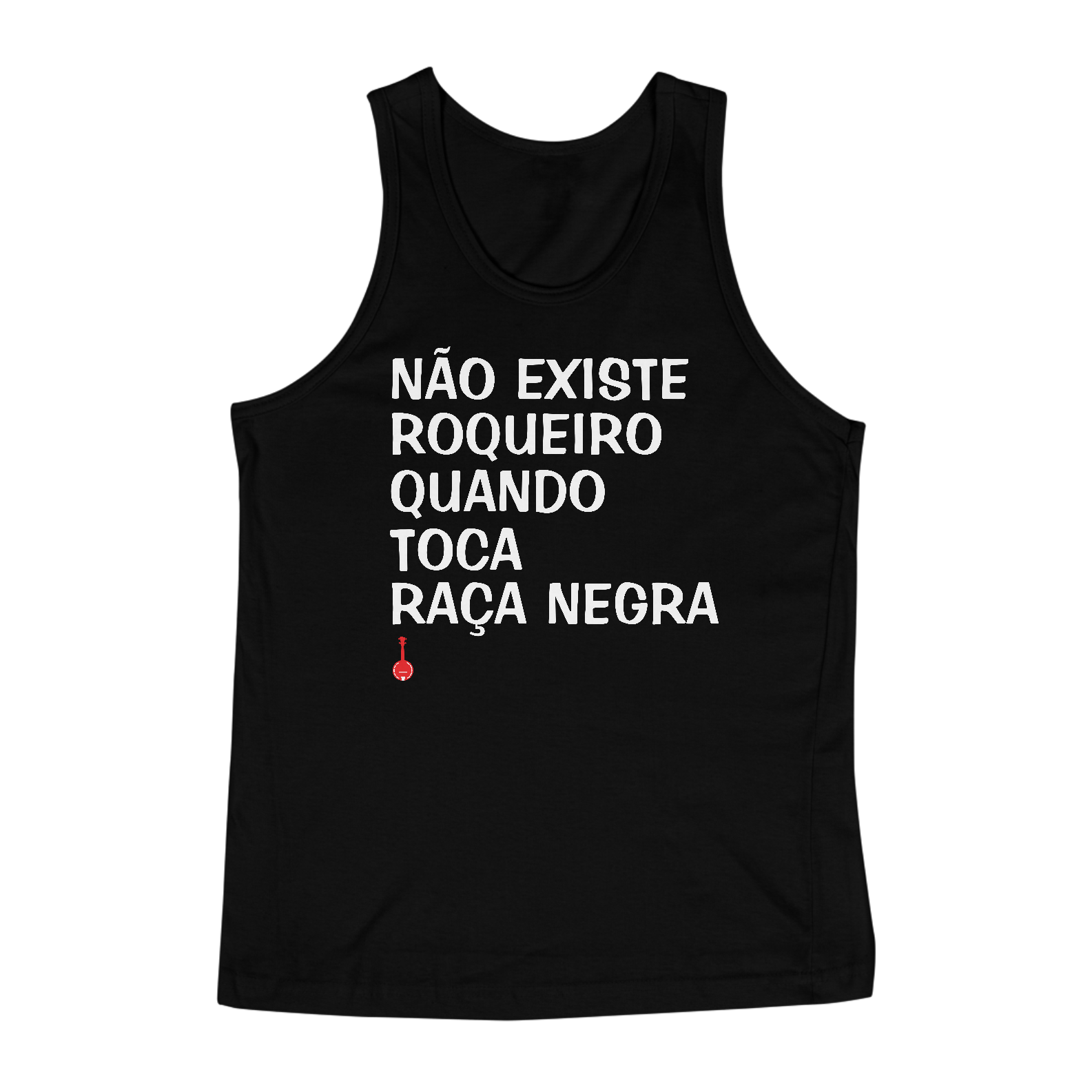 Camiseta Regata Não Existe Roqueiro Quando Toca Raça Negra - Preta