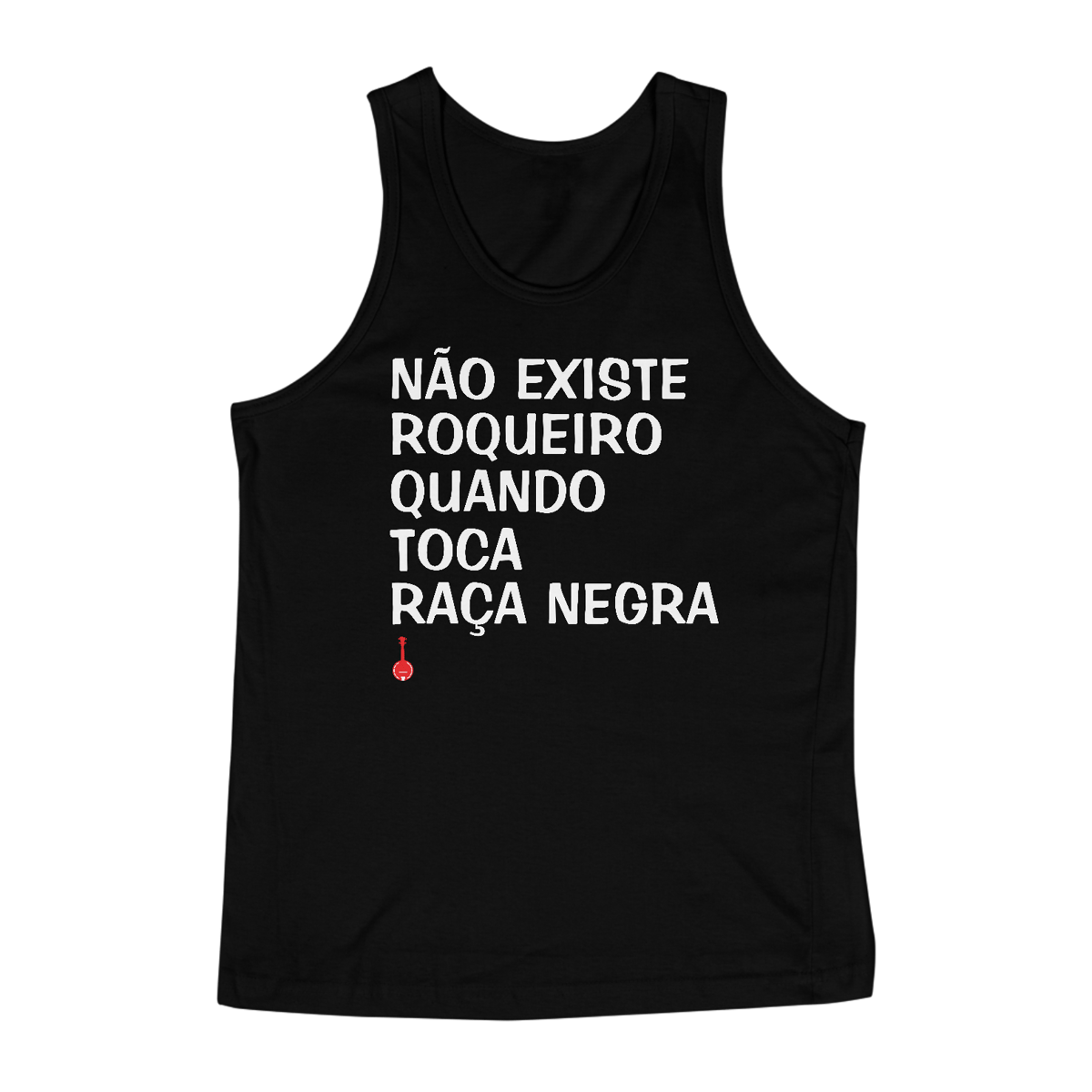 Nome do produto: Camiseta Regata Não Existe Roqueiro Quando Toca Raça Negra - Preta