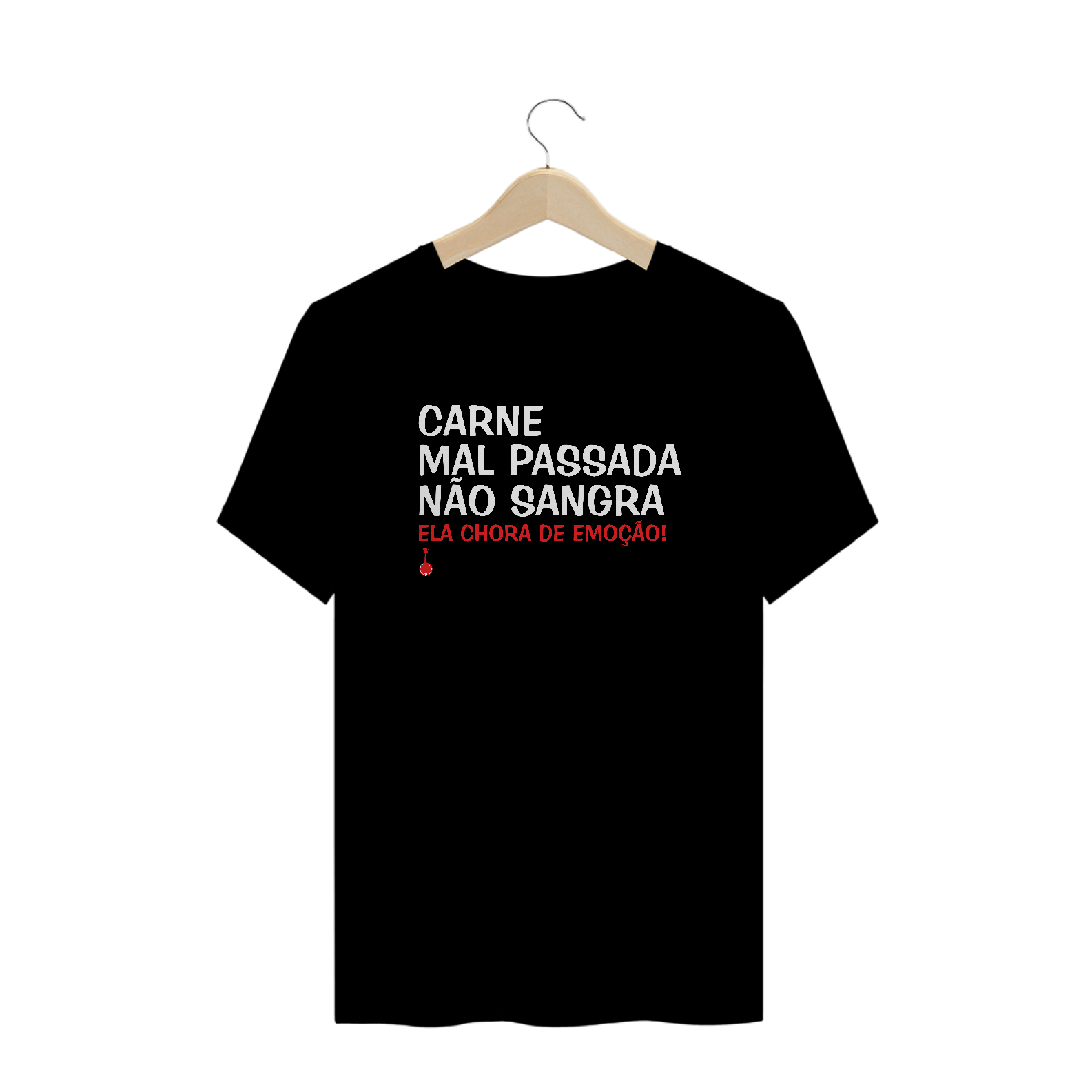 Camiseta Plus Size Carne Mal Passada Não Sangra