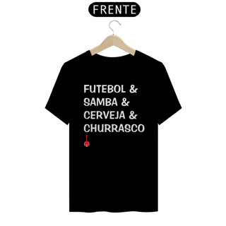 Nome do produto Camiseta Futebol, Samba, Cerveja e Churrasco