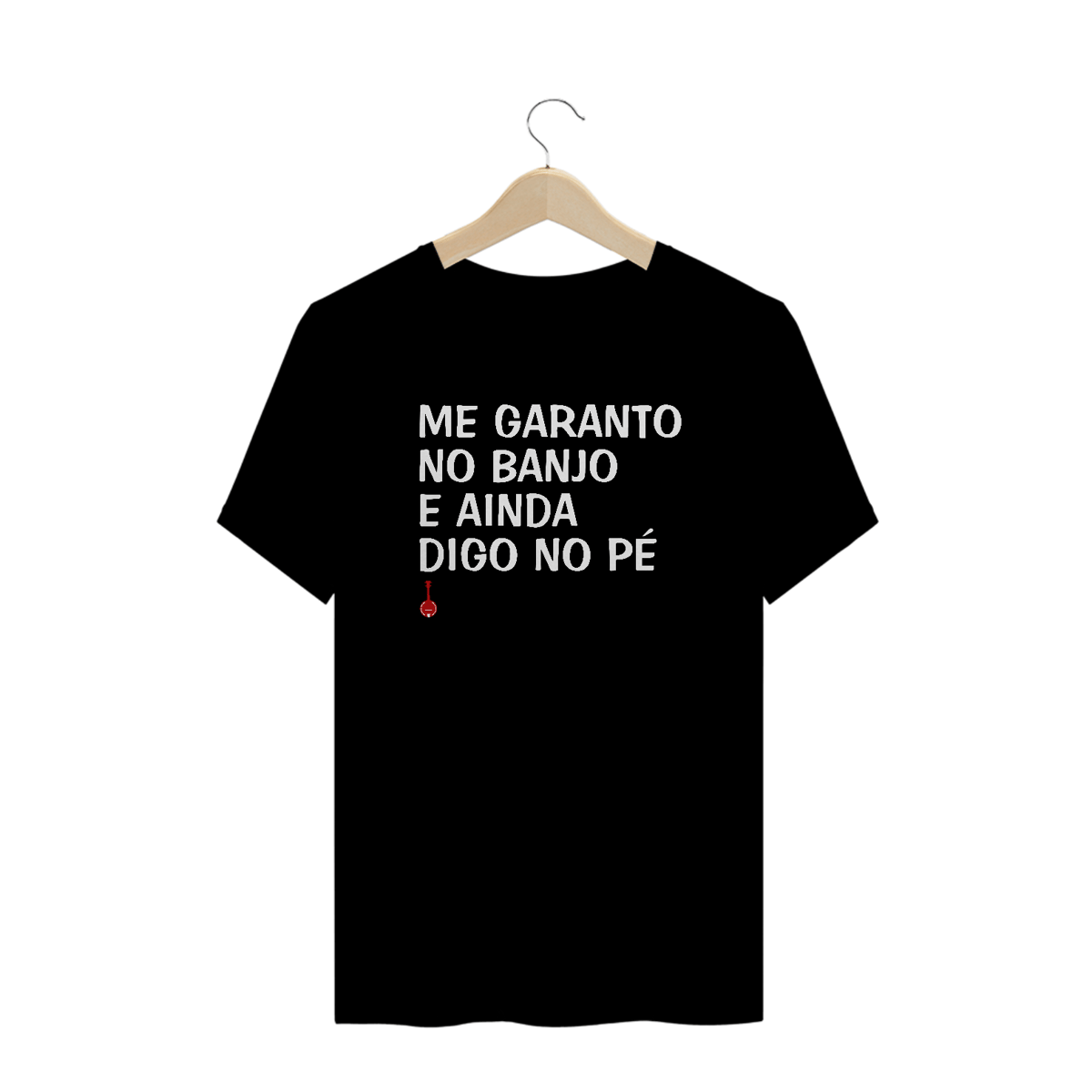 Nome do produto: Camiseta Plus Size Me Garanto no Banjo