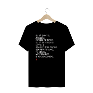 Nome do produto Camiseta Plus Size Apaguei Pra Todos