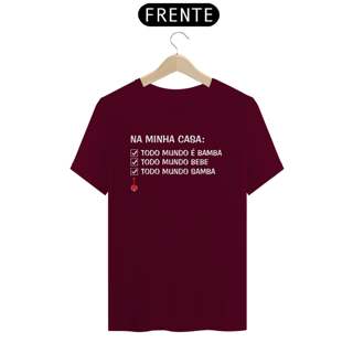 Nome do produto Camiseta Na Minha Casa Todo Mundo é Bamba