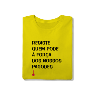 Nome do produto Camiseta Resiste Quem Pode