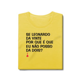 Nome do produto Baby Look Se Leonardo Da Vinte - Estonada