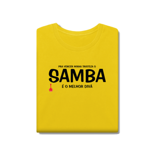 Nome do produto Camiseta Pra vencer Minha Tristeza o Samba é o Melhor Divã - Estonada