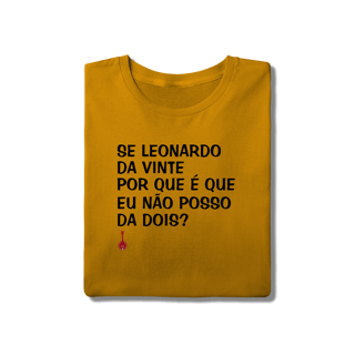Nome do produto Camiseta Se Leonardo Da Vinte