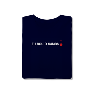 Nome do produto Camiseta Eu Sou o Samba