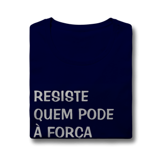 Nome do produto Baby Look Resiste Quem Pode