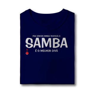 Nome do produto Camiseta Infantil Pra vencer Minha Tristeza o Samba é o Melhor Divã
