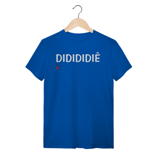 Nome do produto Camiseta Didididiê