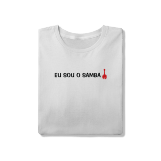 Nome do produto Camiseta Eu Sou o Samba