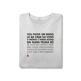 Nome do produto Camiseta Vou Fazer um Bingo