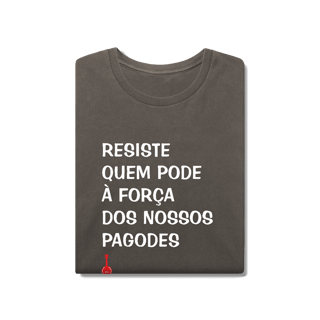 Nome do produto Camiseta Resiste Quem Pode - Estonada