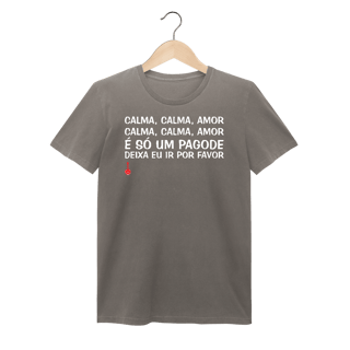 Nome do produto Baby Look Calma, Calma, Amor - Estonada