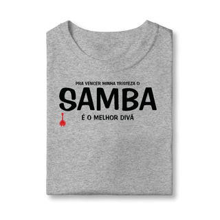 Nome do produto Camiseta Infantil Pra vencer Minha Tristeza o Samba é o Melhor Divã