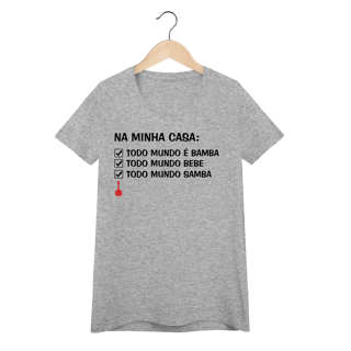 Nome do produto Baby Look Na Minha Casa Todo Mundo é Bamba