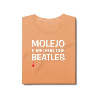 Nome do produto Baby Look Molejo é Melhor que Beatles - Estonada
