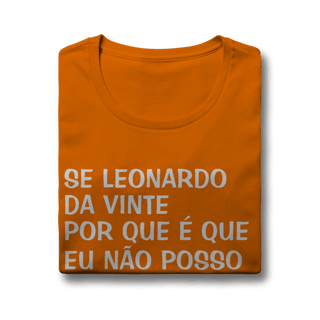 Nome do produto Baby Look Se Leonardo Da Vinte