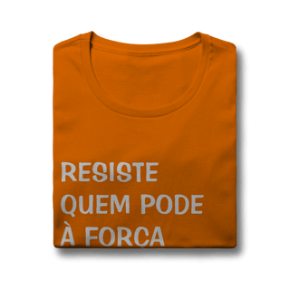Nome do produto Baby Look Resiste Quem Pode
