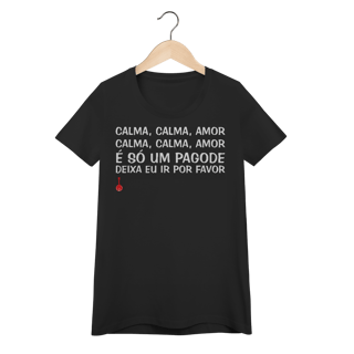 Nome do produto Baby Look Calma, Calma, Amor