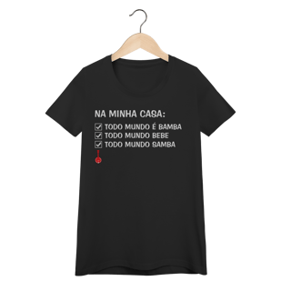 Nome do produto Baby Look Na Minha Casa Todo Mundo é Bamba