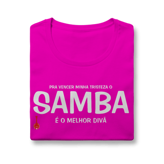 Nome do produto Baby Look Pra vencer Minha Tristeza o Samba é o Melhor Divã