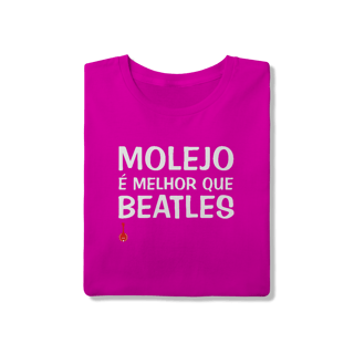 Nome do produto Camiseta Molejo é Melhor que Beatles