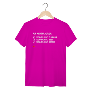 Nome do produto Camiseta Na Minha Casa Todo Mundo é Bamba