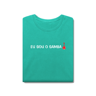 Nome do produto Camiseta Eu Sou o Samba - Estonada