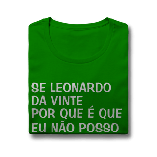 Nome do produto Baby Look Se Leonardo Da Vinte