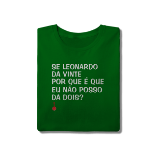 Nome do produto Camiseta Se Leonardo Da Vinte