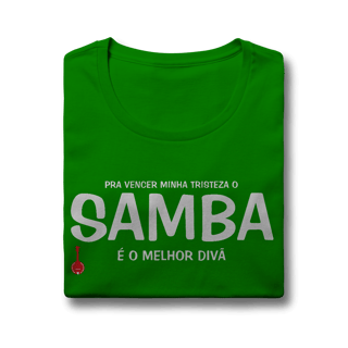 Nome do produto Baby Look Pra vencer Minha Tristeza o Samba é o Melhor Divã