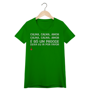Nome do produto Baby Look Calma, Calma, Amor