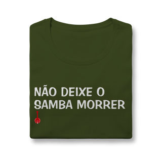 Nome do produto Baby Look Não Deixe o Samba Morrer