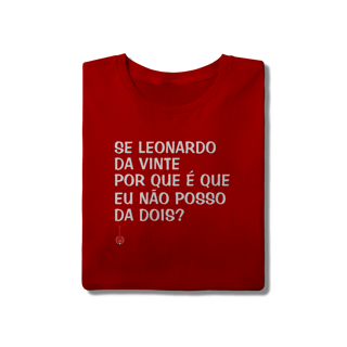 Nome do produto Camiseta Se Leonardo Da Vinte