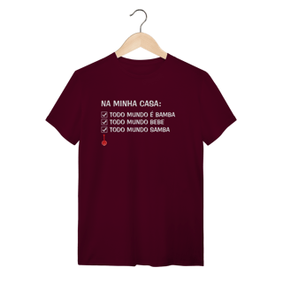 Nome do produto Camiseta Na Minha Casa Todo Mundo é Bamba