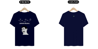 Nome do produto Camiseta  2 + 2 = 5 Impostos Inclusos - NB
