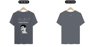 Nome do produto Camiseta  2 + 2 = 5 Impostos Inclusos - NB