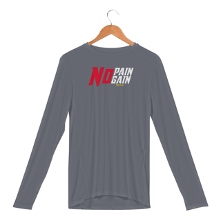 Nome do produto Camisa Manga Longa Sport Dry UV / No Pain No Gain / NB ARTE