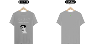 Nome do produto Camiseta  2 + 2 = 5 Impostos Inclusos - NB