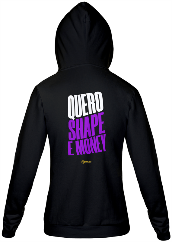 MOLETOM COM ZÍPER - QUERO SHAPE E MONEY