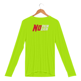 Nome do produto Camisa Manga Longa Sport Dry UV / No Pain No Gain / NB ARTE
