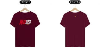 Nome do produto CAMISETA - NO PAIN NO GAIN 